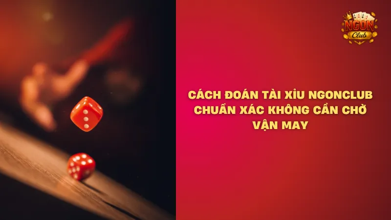 Cách đoán tài xỉu