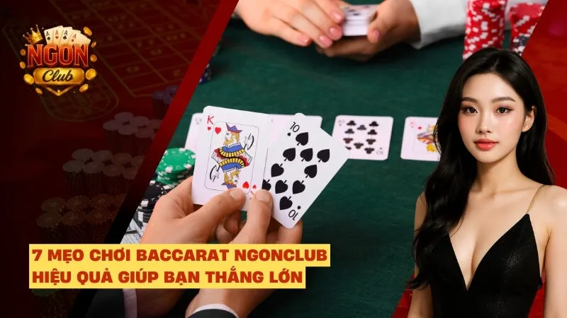 mẹo chơi Baccarat