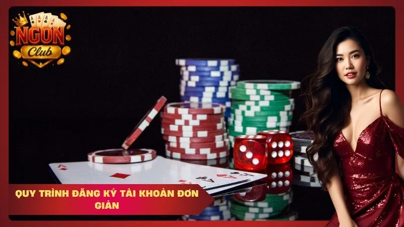 Quy trình đăng ký tài khoản đơn giản